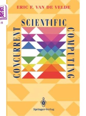 海外直订Concurrent Scientific Computing 并行科学计算