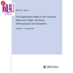 补夜篇与注释 一千零一夜 Night; Supplemental Nights with Thousand the Anthropol 海外直订The and Notes