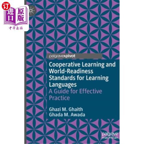 海外直订Cooperative Learning and World-Readiness Standards for Learning Languages: A Gui 语言学习的合作学习和世界准