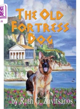 海外直订The Old Fortress Dog 老堡垒狗