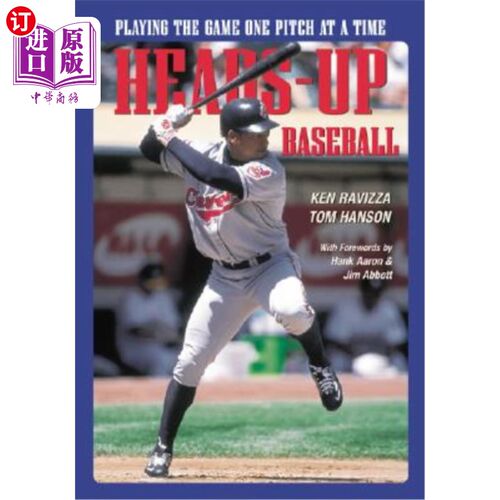 海外直订Heads-Up Baseball: Playing the Game One Pitch at a Time 平手棒球：一次打一个球