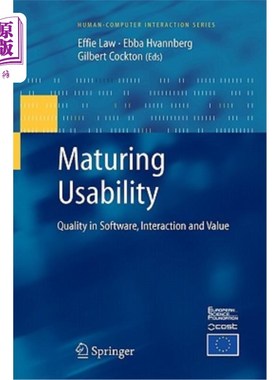 海外直订Maturing Usability: Quality in Software, Interaction and Value 成熟的可用性：软件质量、交互和价值