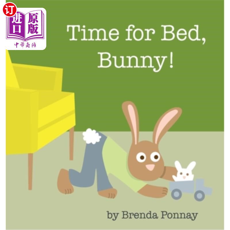 海外直订Time for Bed, Bunny! 该睡觉了，兔子！