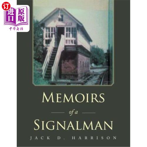 海外直订Memoirs of a Signalman 《信号员回忆录》