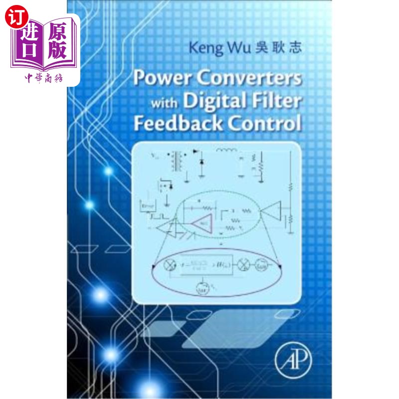 海外直订Power Converters with Digital Filter Feedback Control 带数字滤波反馈控制的功率变换器