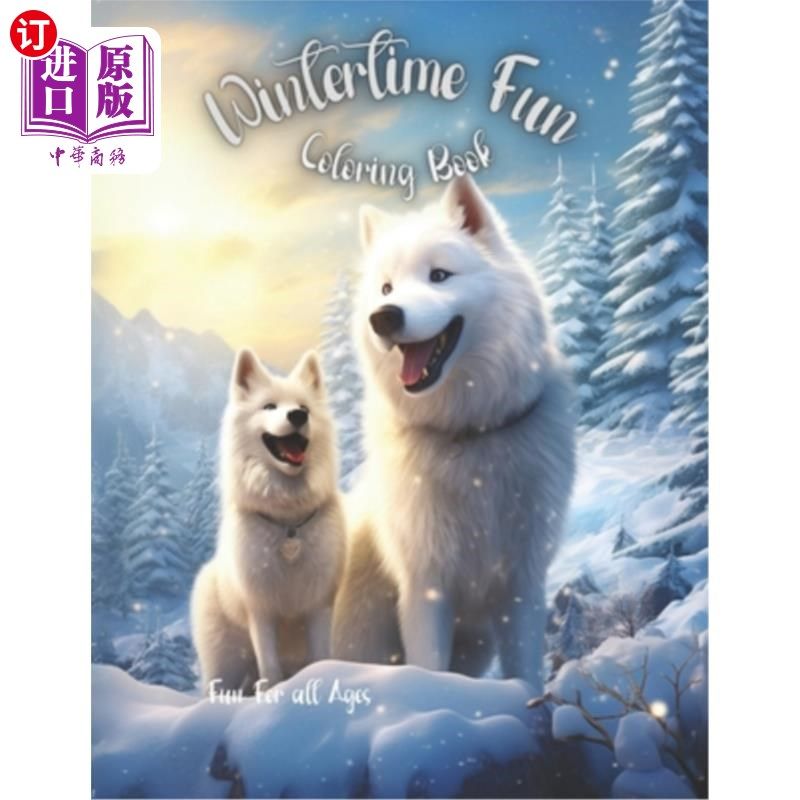 海外直订Wintertime fun Coloring book: 50 beautifully unique one-sided coloring book page 冬季乐趣涂色书：50个美丽独