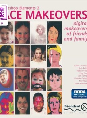 海外直订Photoshop Elements 2 Face Makeovers: Digital Makeovers of Friends & Family Photoshop Elemen
