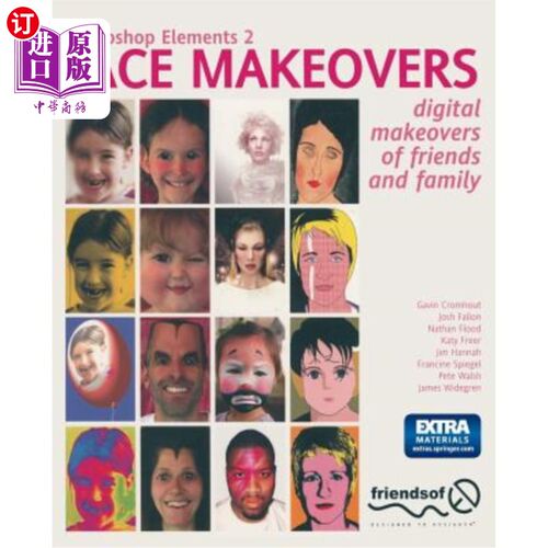 海外直订Photoshop Elements 2 Face Makeovers: Digital Makeovers of Friends & Family Photoshop Elemen