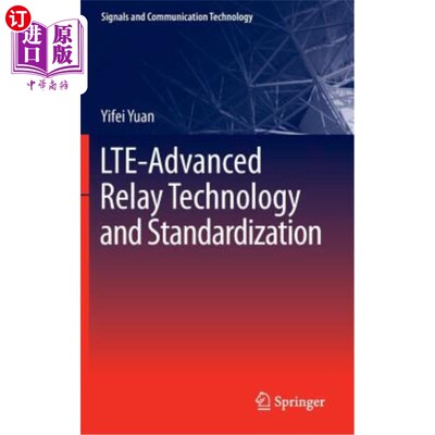 海外直订Lte-Advanced Relay Technology and Standardization Lte高级中继技术与标准化
