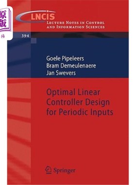 海外直订Optimal Linear Controller Design for Periodic Inputs 周期输入线性控制器的最优设计