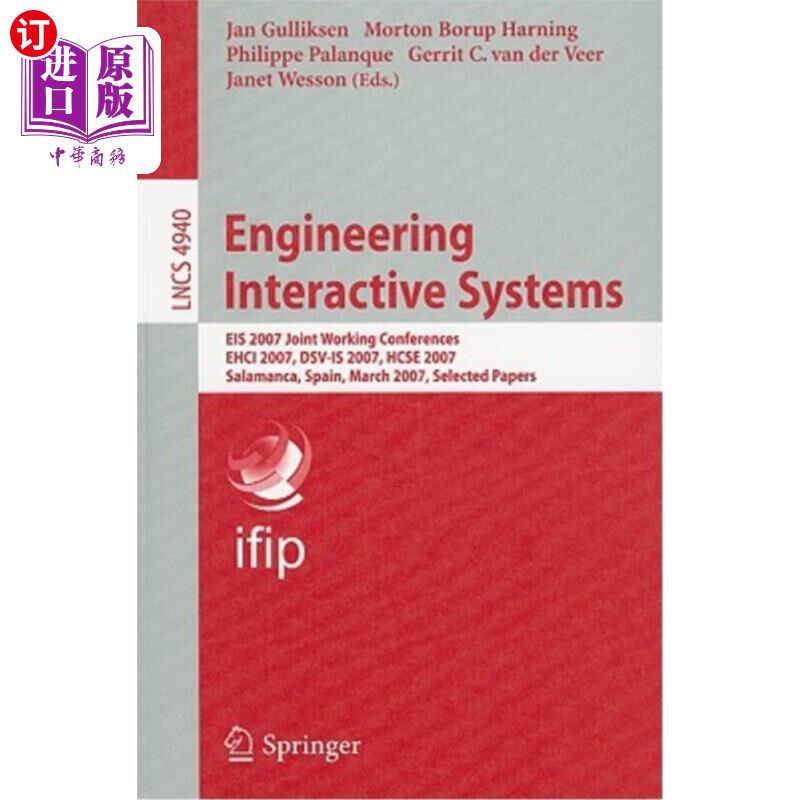 海外直订Engineering Interactive Systems: Eis 2007 Joint Working Conferences Ehci 2007, D 工程交互系统：Eis 2007