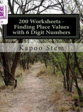 海外直订200 Worksheets - Finding Place Values with 6 Digit Numbers: Math Practice Workbo 200工作表-寻找6位数字的地
