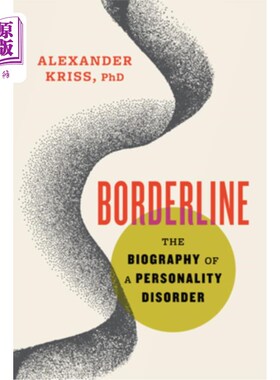 海外直订医药图书Borderline: The Biography of a Personality Disorder 边缘性：人格障碍的传记