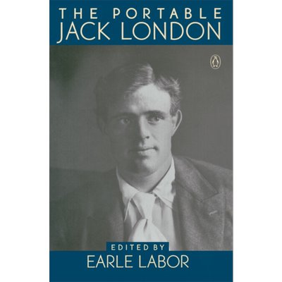 现货 企鹅便携图书馆 杰克 伦敦 英文原版 The Portable Jack London John Griffith  狼的儿子 野性的呼唤 热爱生命【中商原版】