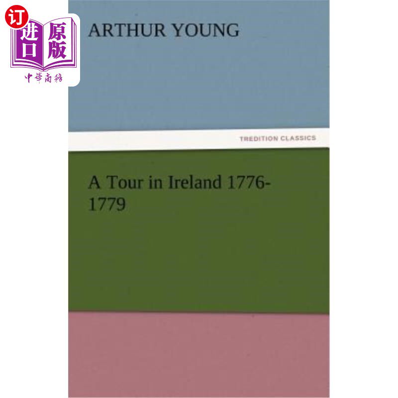 海外直订A Tour in Ireland 1776-1779 爱尔兰之旅1776-1779