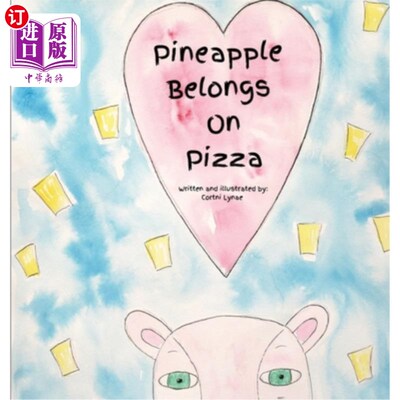 海外直订Pineapple Belongs On Pizza 菠萝应该放在披萨上