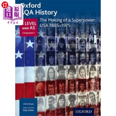 海外直订Oxford AQA History for A Level: The Making of a ... 牛津AQA A Level历史:超级大国的形成:美国1865-1975