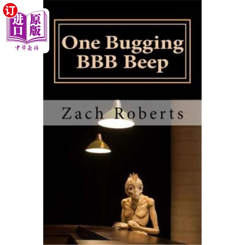 海外直订One Bugging Bbb Beep: A Musical Memoir 一声刺耳的BBB哔声：一本音乐回忆录