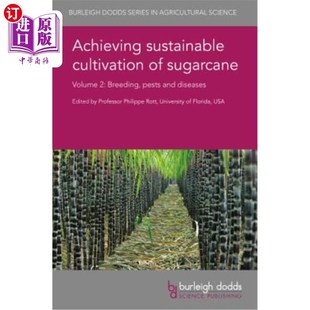 可持续种植卷二 Pests Sustainable Cultivation and Volume Sugarcane 实现甘蔗 海外直订Achieving Dis Breeding