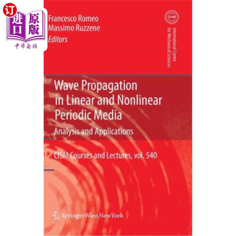 海外直订Wave Propagation in Linear and Nonlinear Periodic Media: Analysis and Applicatio 波在线性与非线性周期介质中