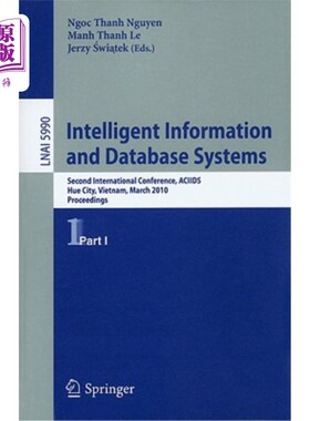 海外直订Intelligent Information and Database Systems 智能信息和数据库系统“，