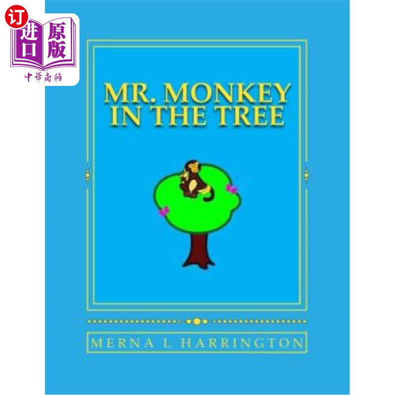 海外直订Mr. Monkey In The Tree 树上的猴子先生