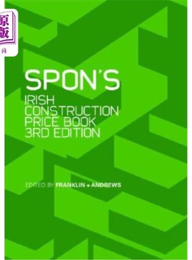 海外直订Spon's Irish Construction Price Book Spon的爱尔兰建筑价格手册