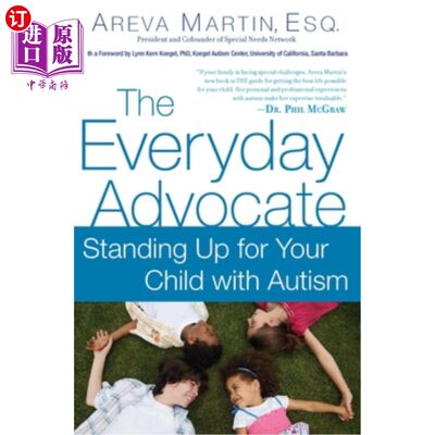 海外直订The Everyday Advocate: Standing Up for Your Child with Autism or Other Special N 每日倡导者:为患有自闭症或