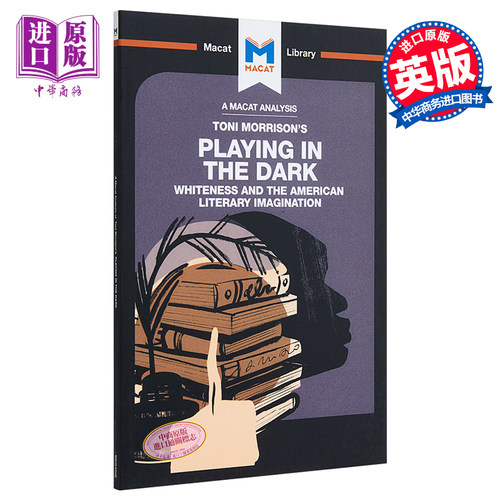 对托妮莫里森在黑暗中玩耍的分析 英文原版 An Analysis of Toni Morrison's Playing in the Dark【中商原版】