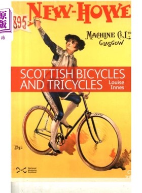 海外直订Scottish Bicycles and Tricycles 苏格兰自行车和三轮车