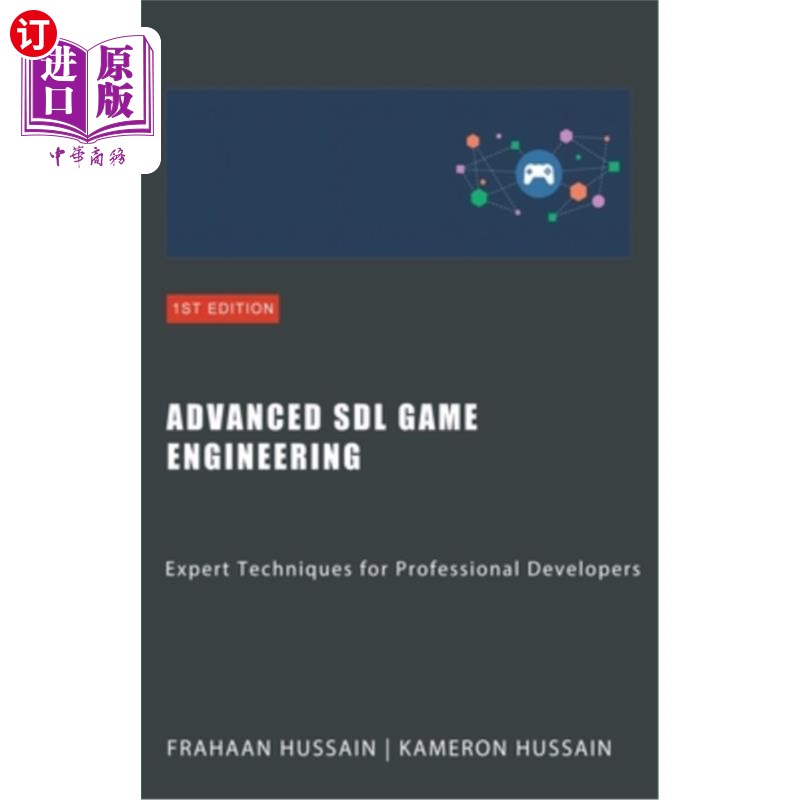海外直订Advanced SDL Game Engineering: Expert Techniques for Professional Developers 高级SDL游戏工程：专业开发人员