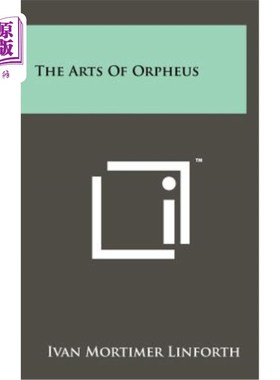 海外直订The Arts of Orpheus 俄耳甫斯的艺术