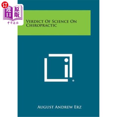 海外直订Verdict of Science on Chiropractic 脊椎按摩的科学论断