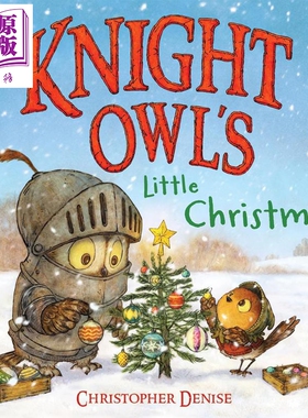 骑士猫头鹰的小圣诞 Knight Owl's Little Christmas 英文原版 儿童纸板书绘本 图画故事书 进口童书 3-7岁【中商原版】