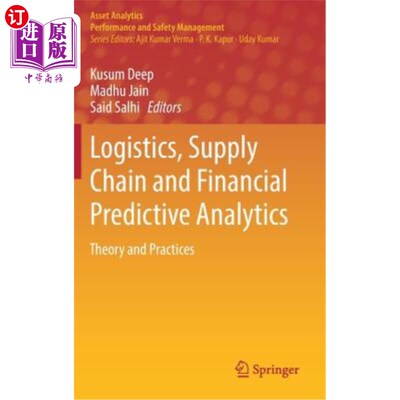 海外直订Logistics, Supply Chain and Financial Predictive Analytics: Theory and Practices 物流、供应链与财务预测分析