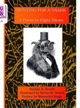 海外直订Hunting for a Snark: A Poem in Eight Bleats 《猎毒蛇:八声之诗》