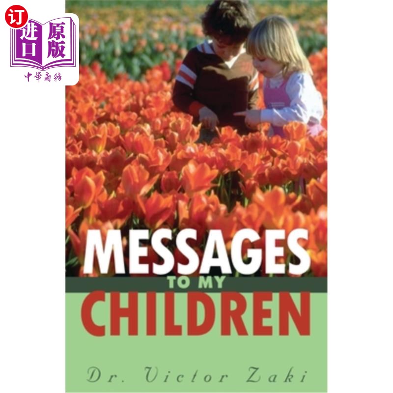 海外直订Messages to My Children 给孩子们的信