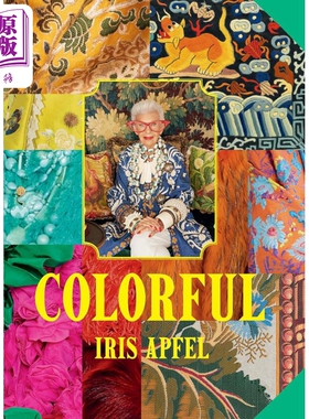 Iris Apfel Colourful 进口艺术 艾瑞斯阿普菲尔的多彩世界【中商原版】