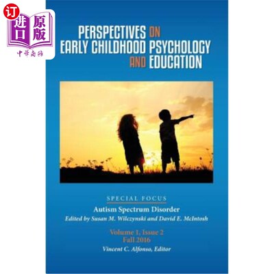 海外直订Perspectives on Early Childhood Psychology and Education: Autism Spectrum Disord 儿童早期心理与教育：自闭症