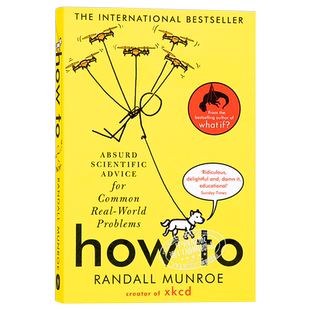 兰道尔 如何不切实际地解决实际问题 How To Absurd Scientific Advice 英文原版 Randall Munroe【中商原版】