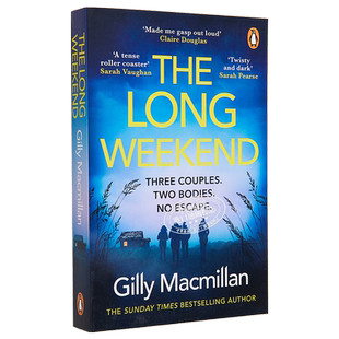 预售 长周末 恐怖惊悚小说 The Long Weekend 英文原版 Gilly Macmillan【中商原版】