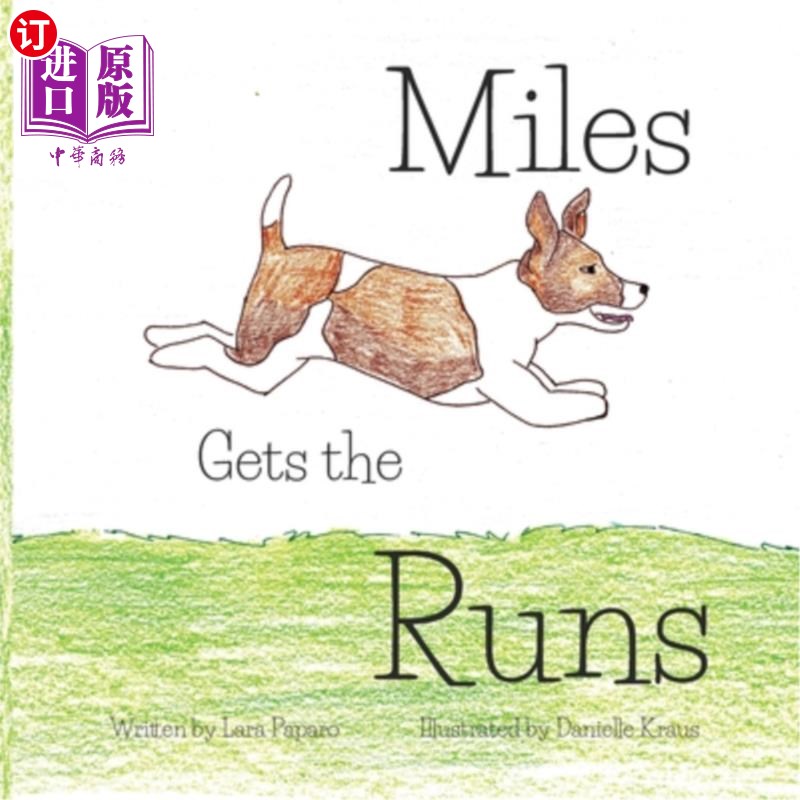 海外直订Miles Gets the Runs 迈尔斯跑起来了