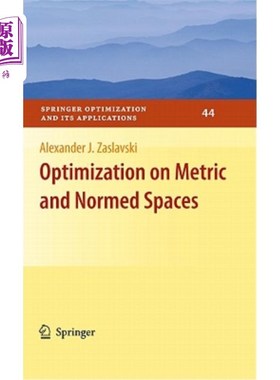 海外直订Optimization on Metric and Normed Spaces 度量空间和赋范空间的优化