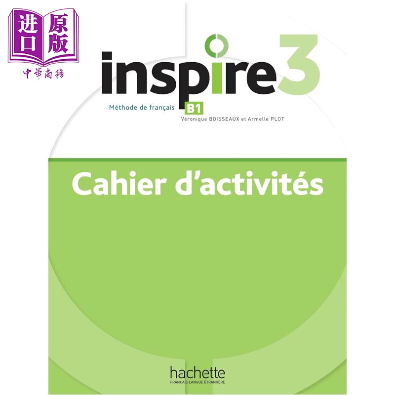 【法文版】青少儿法语教材 练习册 B1 Inspire - Methode de FLE 法文原版 Collectif【中商原版】