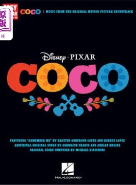 海外直订Disney/Pixar's Coco: Music from the Original Motion Picture Soundtrack 迪士尼/皮克斯的《寻梦环游记》:电影原声配