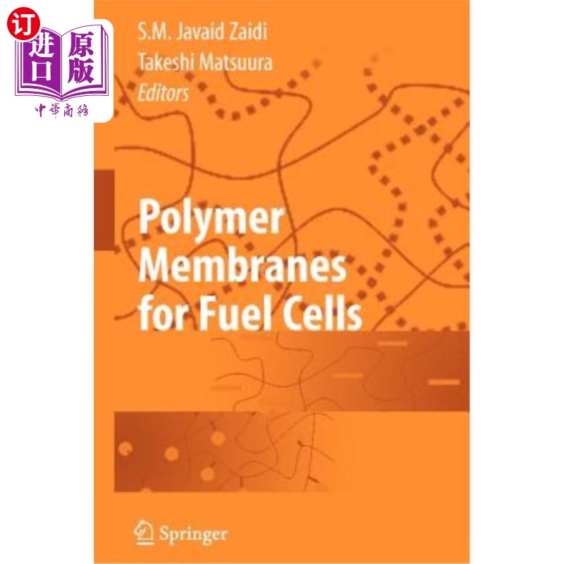海外直订Polymer Membranes for Fuel Cells 燃料电池用聚合物膜