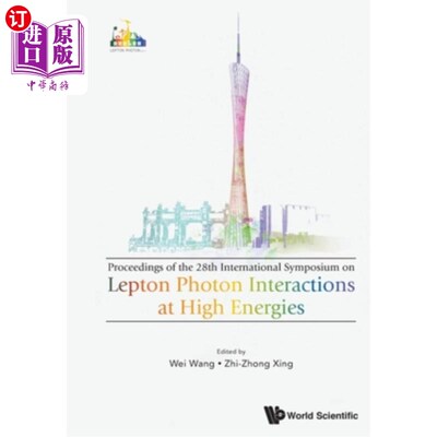 海外直订Lepton Photon Interactions at High Energies (Lepton Photon 2017) - Proceedings o