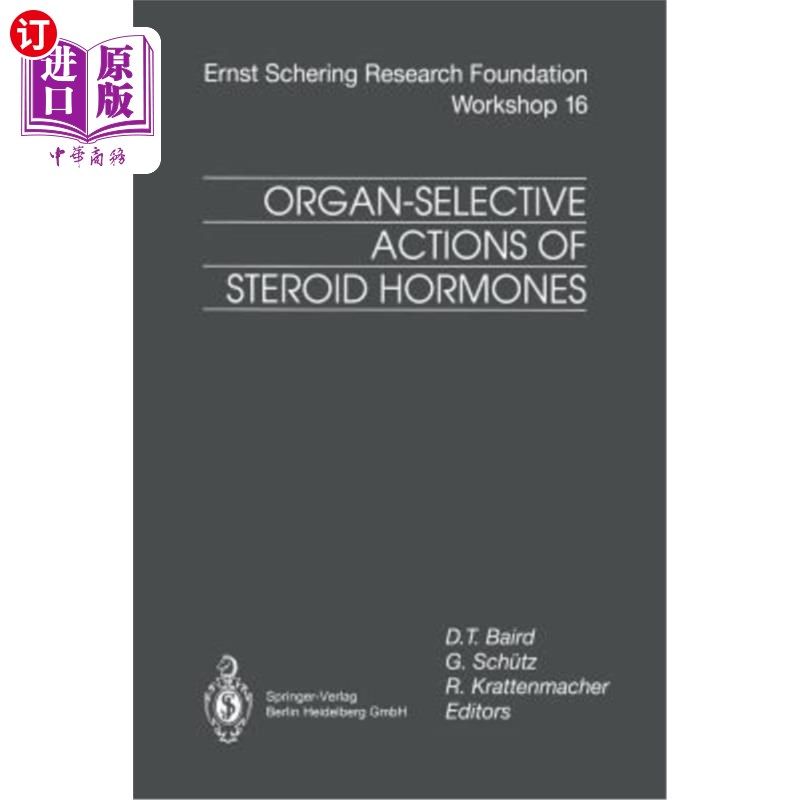 海外直订医药图书Organ-Selective Actions of Steroid Hormones 类固醇激素的器官选择作用