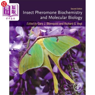 海外直订Insect Pheromone Biochemistry and Molecular Biology 昆虫信息素生物化学与分子生物学