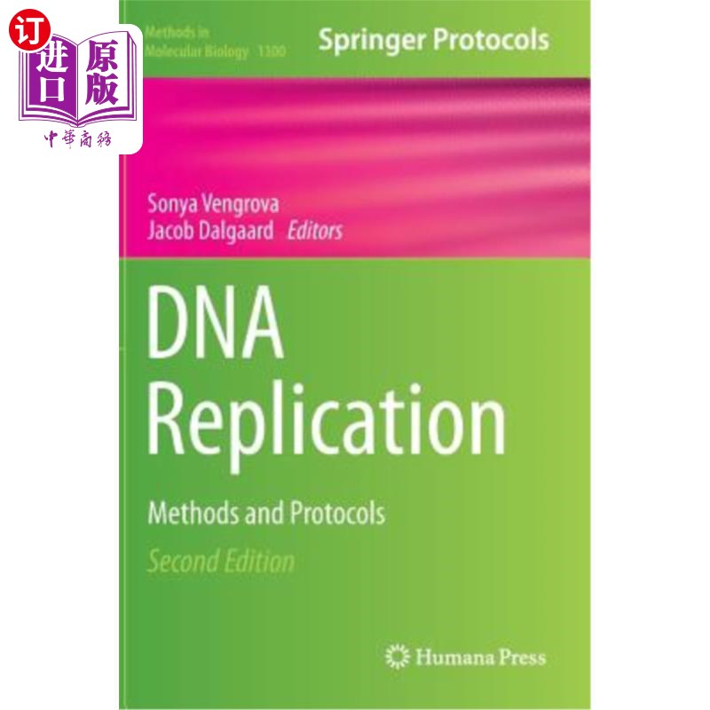 海外直订医药图书DNA Replication: Methods and Protocols DNA复制:方法和协议